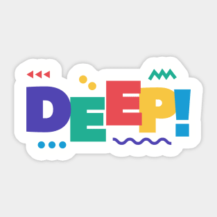 Deep Design Sticker